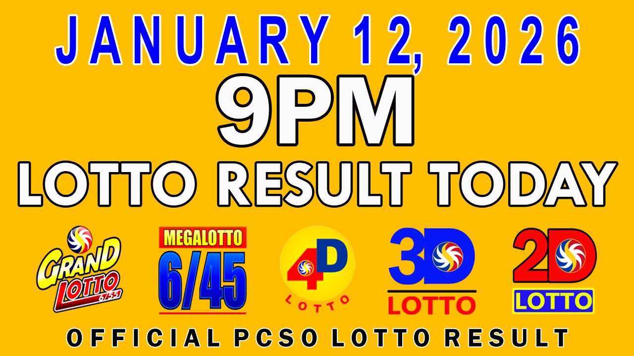 PCSO Lotto Result 9PM - January 12, 2026