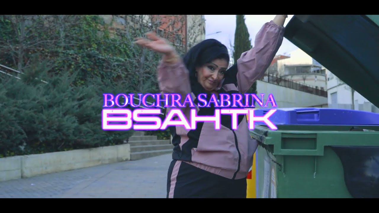 Bouchra Sabrina - BSAHTEK (Official Music Video) | Cover Rai Maroc 2025 🎶