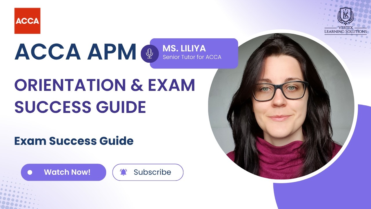 ACCA APM Exam Orientation | Advanced Performance Management – June 2026