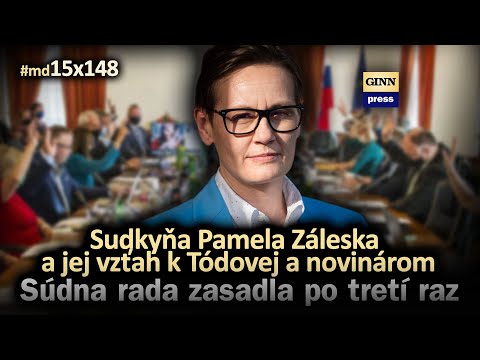 Sudkyňa Pamela Záleská a jej vzťah k Tódovej a novinárom. Súdna rada zasadla 3x #tatragate #md15x148