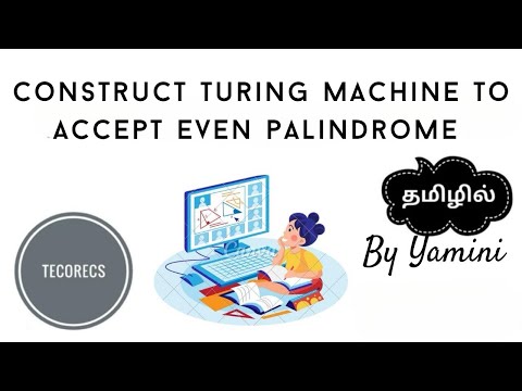 Turing Machine for Even Palindrome | TeCoreCS | Tamil
