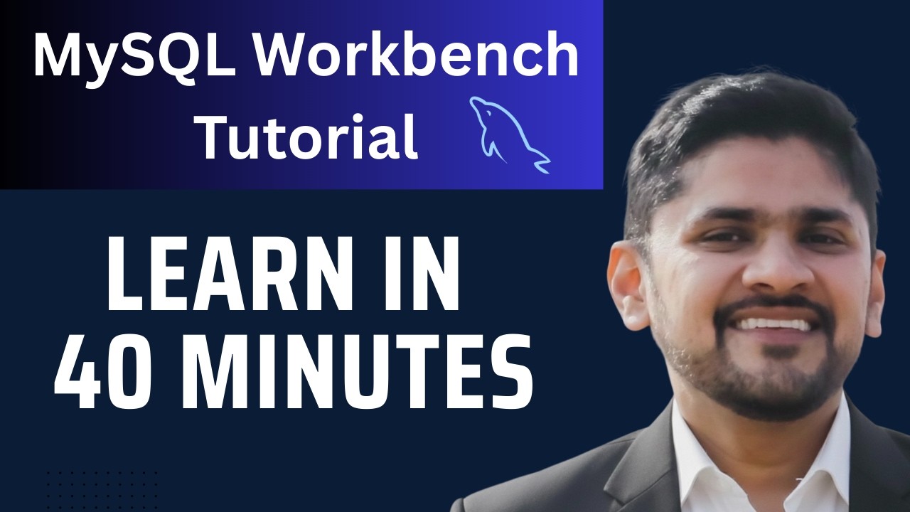 MySQL Workbench Tutorial in 40 Minutes 🖥️