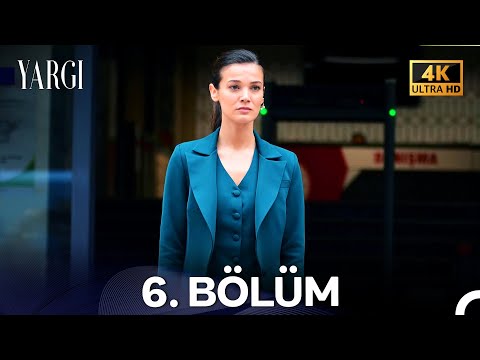 Yargı 6. Bölüm (4K)