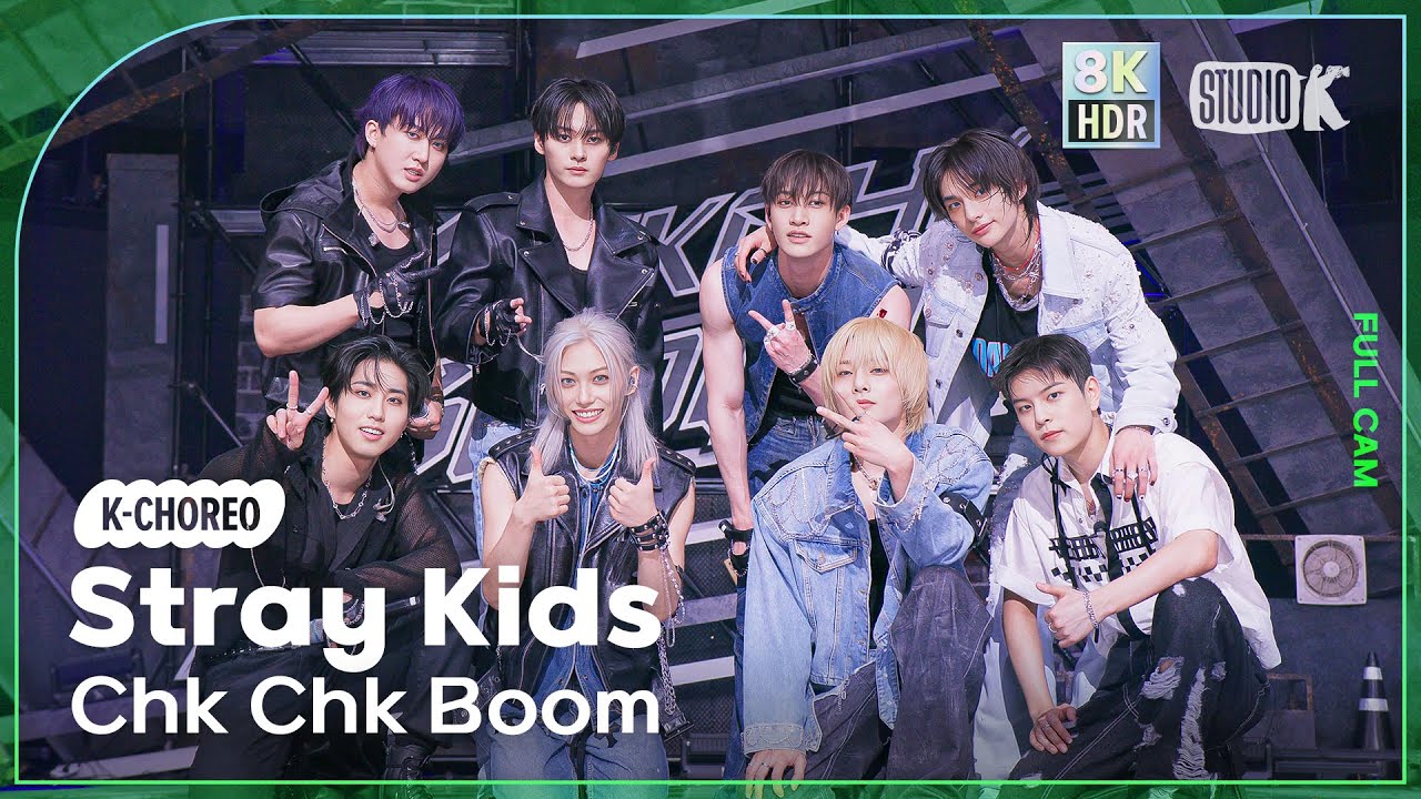 Stray Kids 'Chk Chk Boom' 8K HDR Choreography 🎧