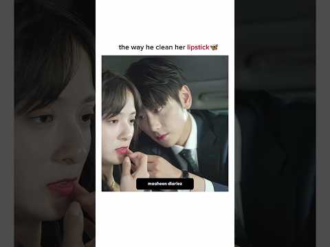 BF cleaning her lipstick ππ π³ #cdrama #kdrama #love #shorts #lovestatus #viralvideo #couple #romantic