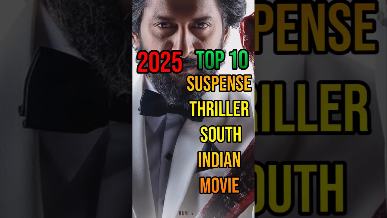 2025 Top 10 South Indian Suspense Thrillers Dubbed in Hindi (2025) π¬