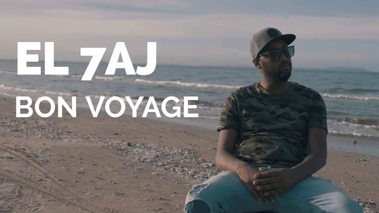 EL 7AJ - Bon Voyage 🎶 Official Music Video