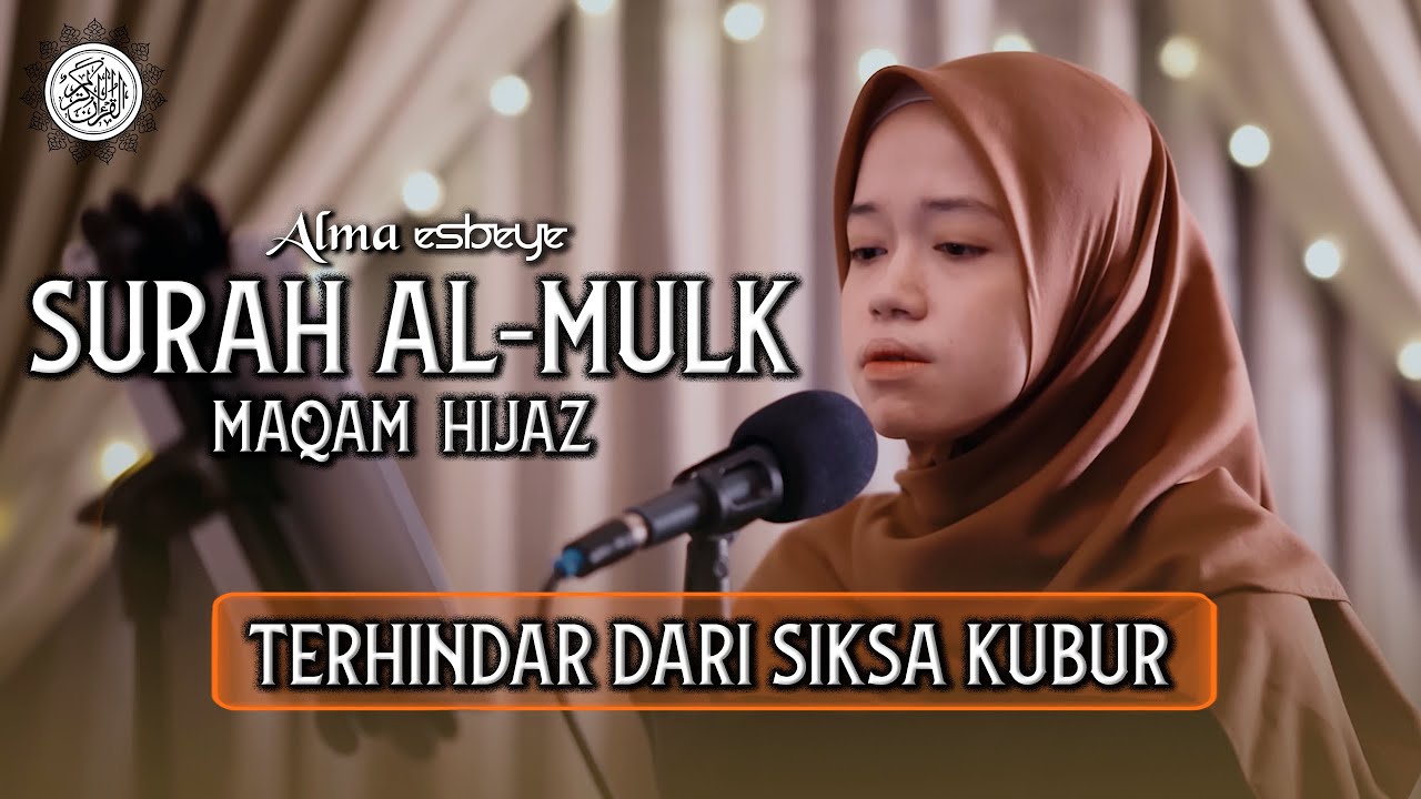 Murottal Surah Al-Mulk Maqam Hijaz 🎶