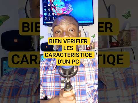 BIEN VERIFIER LES CARACTERISTIQUE D'UN PC #informatique #astuce #astucesdigitales #windows