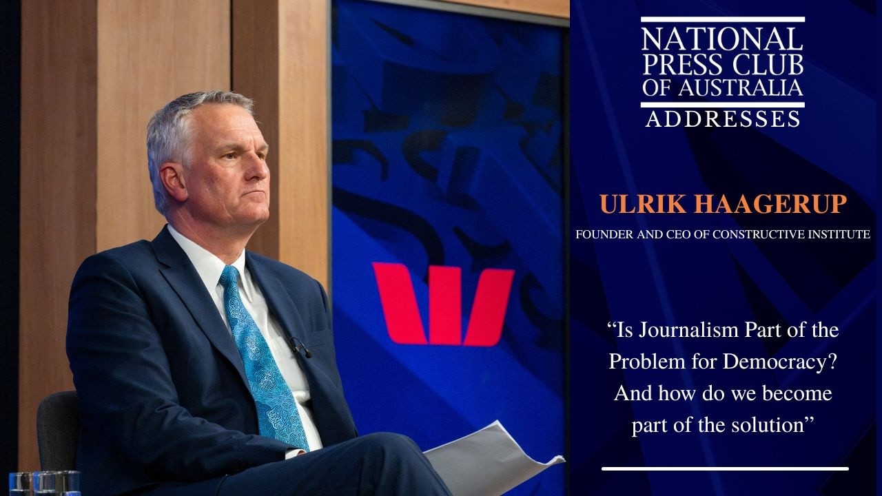 IN FULL: Ulrik Haagerup's Address to the National Press Club of Australia