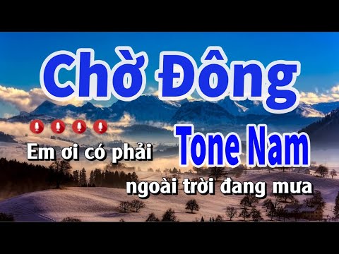 Karaoke Chờ Đông - Tông Nam | Nhạc Sống Nguyễn Linh