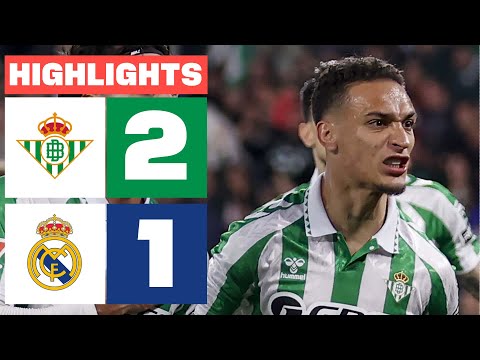 REAL BETIS 2 - 1 REAL MADRID I RESUMEN LALIGA EA SPORTS