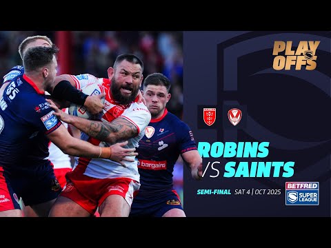 Highlights | Hull KR vs St Helens | 2025 Betfred Super League, Semi-Final 2