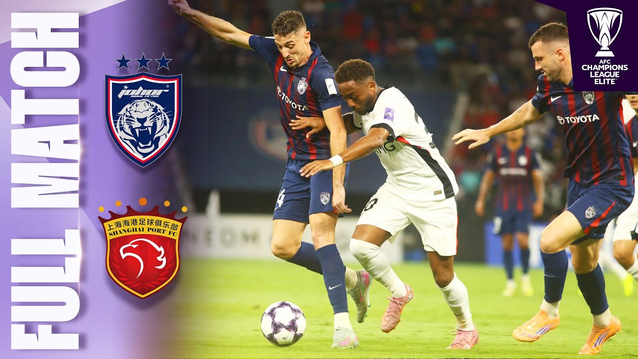 Johor Darul Ta'zim vs Shanghai Port | AFC Champions League
