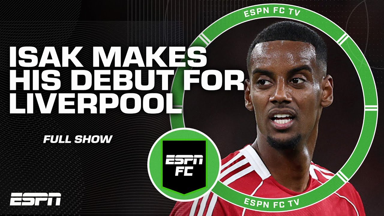 Alexander Isak Scores Impressive Liverpool Debut 🤩 | Jan Aage Fjortoft Breaks Down the Match