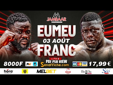 🛑Direct - Combats Eumeu Séne vs Franc, Bulldozer vs Dame Sène - Arène Nationale