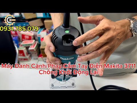 [NEW] Máy Đánh Cạnh/Phay Cầm Tay Điện Makita 3711| Electric Trimmer (6.35mm)| Công Cụ Máy Móc