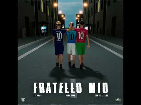 fratello mio Baby gang