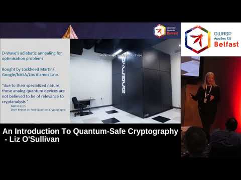AppSec EU 2017 An Introduction To Quantum Safe Cryptography by Liz O'Sullivan.mp4