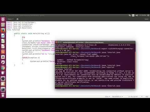 Linux JDBC Tutorial | Using Java , MySql And J-Connector | Ubuntu Operating System