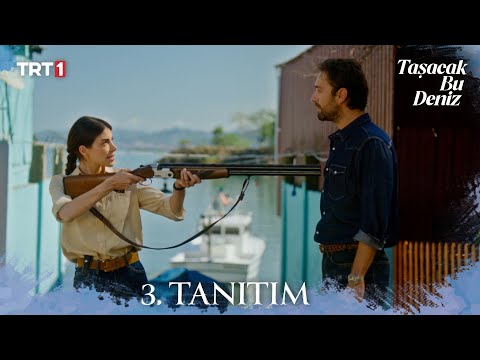 Taşacak Bu Deniz 3. Tanıtım | İlk Bölüm 10 Ekim Cuma  @trt1' de​