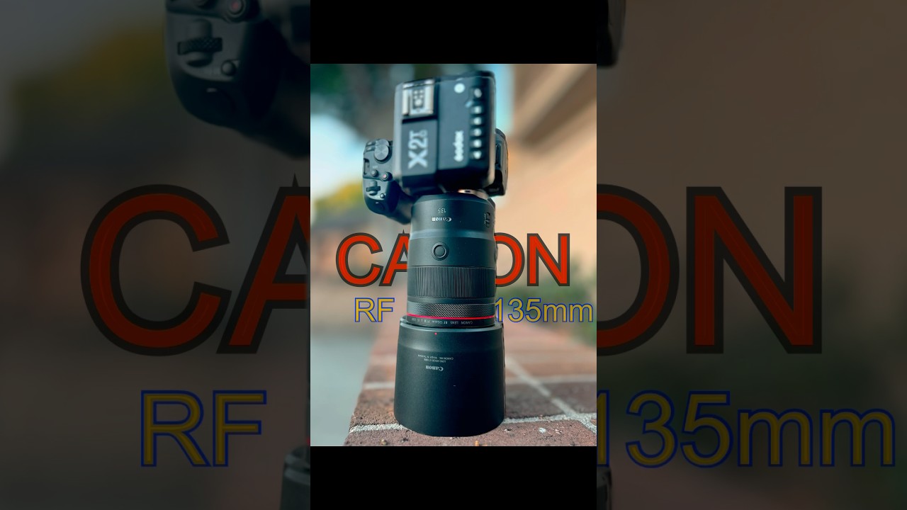 Canon RF 135mm 1.8 L Unboxing & Review 📸