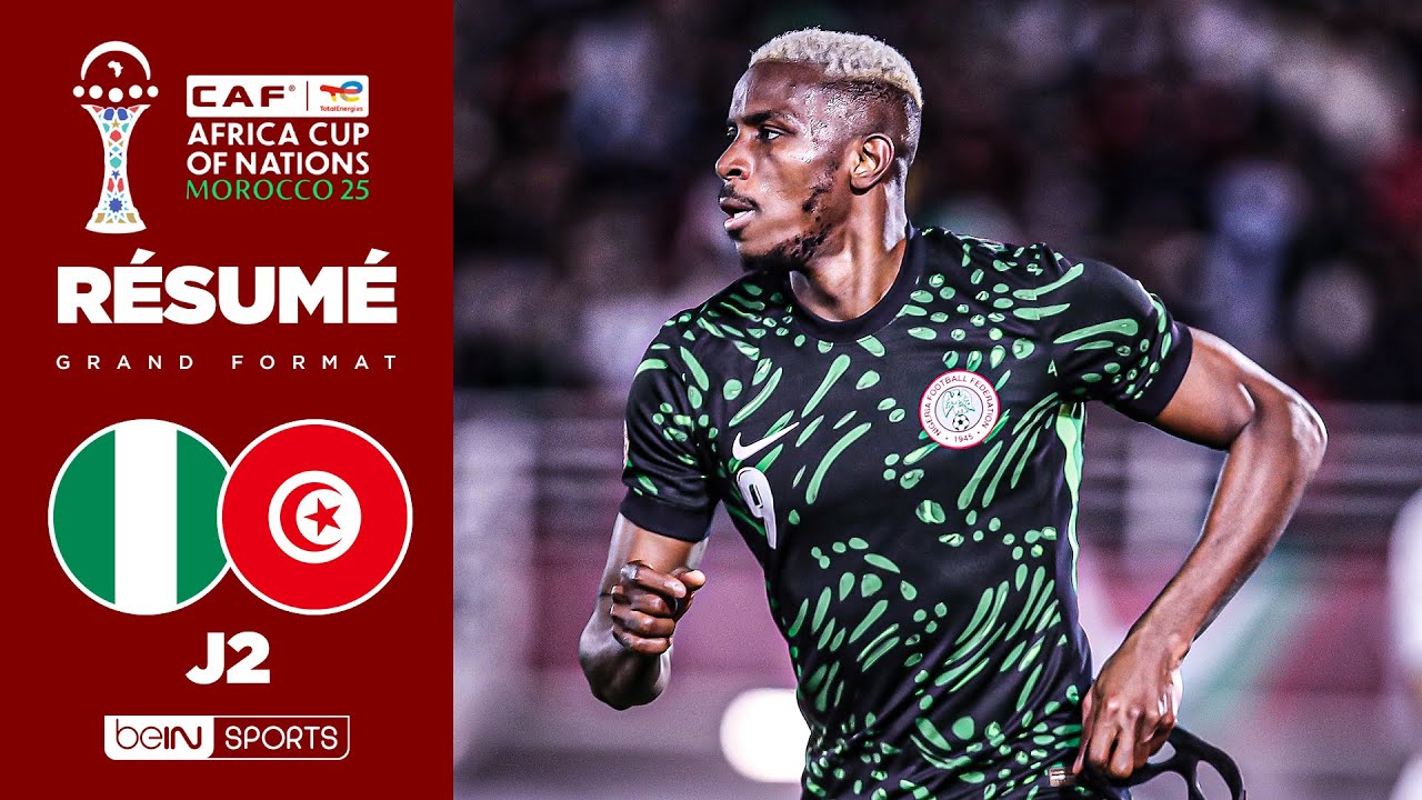 Résumé : Le NIGERIA bat la TUNISIE dans un MATCH FOU et se QUALIFIE pour les 8emes