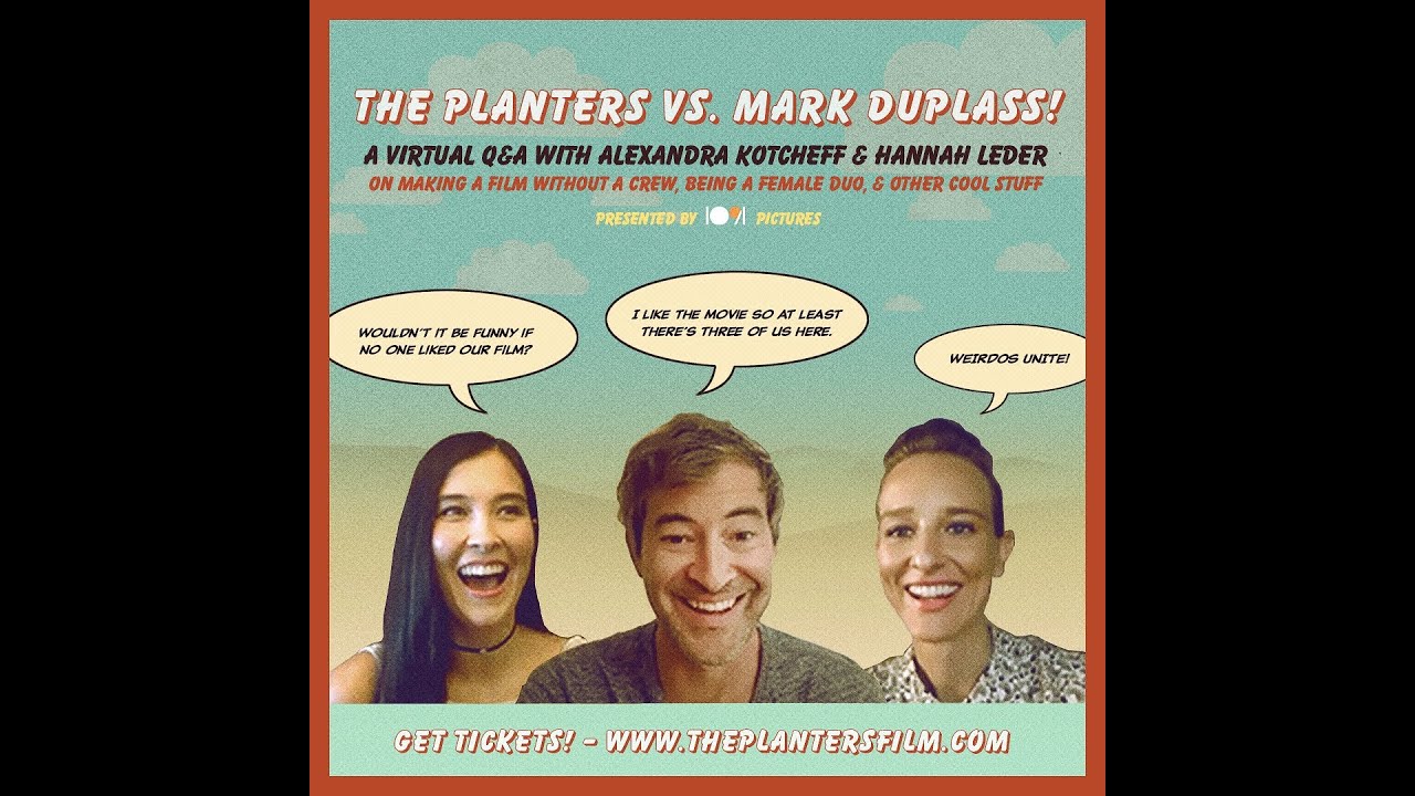 Mark Duplass Interviews 'The Planters' Filmmakers 🎬