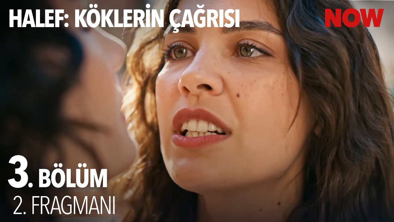 Halef: Köklerin Çağrısı 3. Bölüm 2. Fragmanı – Yeni Gizemler ve Sürprizler 🎬