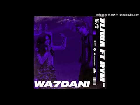 7liwa ft rym-wa7dani❤❤