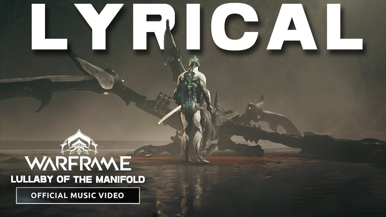 Warframe Lullaby of the Manifold 🎶 | Official Music Video