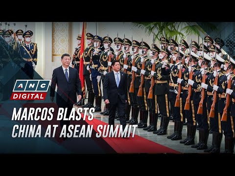 Marcos blasts China at ASEAN Summit; Malaysia stresses regional resolution | ANC