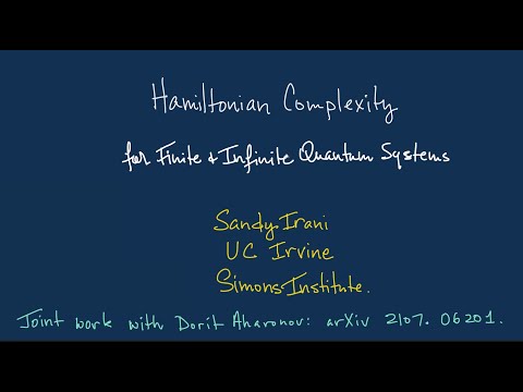 "Computational Complexity of Quantum Systems," Sandy Irani, University of California, Irvine