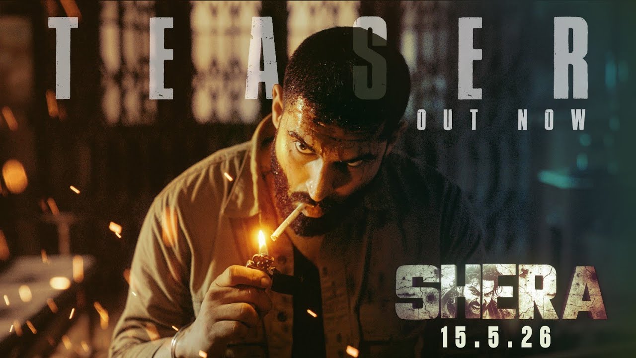 Shera (Official Teaser) | Parmish Verma | Sonal Chauhan | Releasing Worldwide 15 May 2026