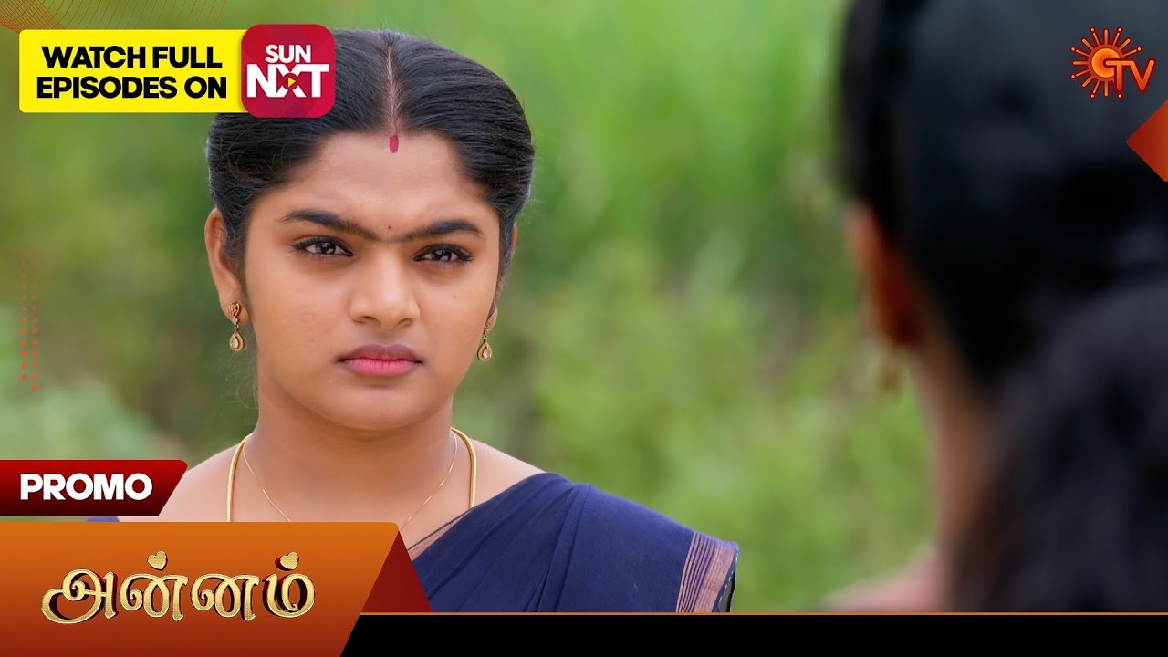 Annam Tamil Serial Promo | Sun TV | Jan 31, 2026