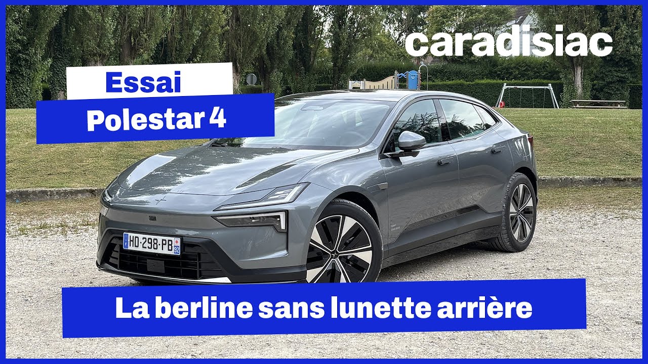 Polestar 4 : Sans lunette arrière, mais des atouts 🚗