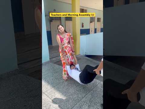 Every teacher ever in Morning Assembly 👩‍🏫😂 #shorts #funnyshorts #ytshorts #teacherlife #school