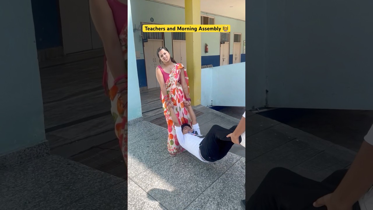 Every Teacher's Morning Assembly Experience