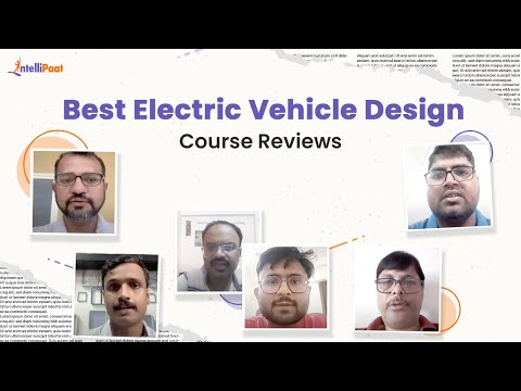 Top Electric Vehicle Course | Online EV Training by Intellipaat | Learner Reviews