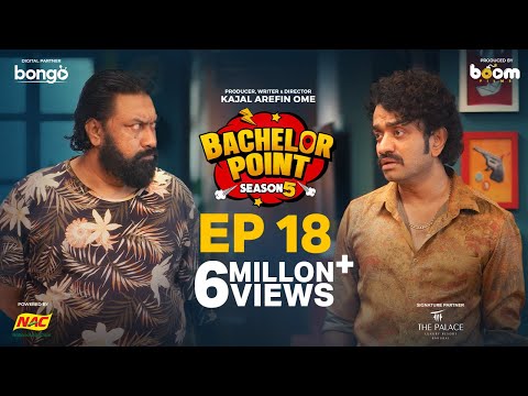EPISODE 18 | Bachelor Point | S5 | Kabila | Habu | Pasha | Shimul | Kajal Arefin Ome | Boom Films