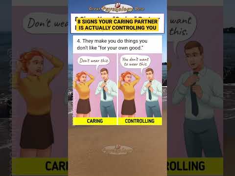 8 Signs Your Caring Partner Is Actually Controlling You