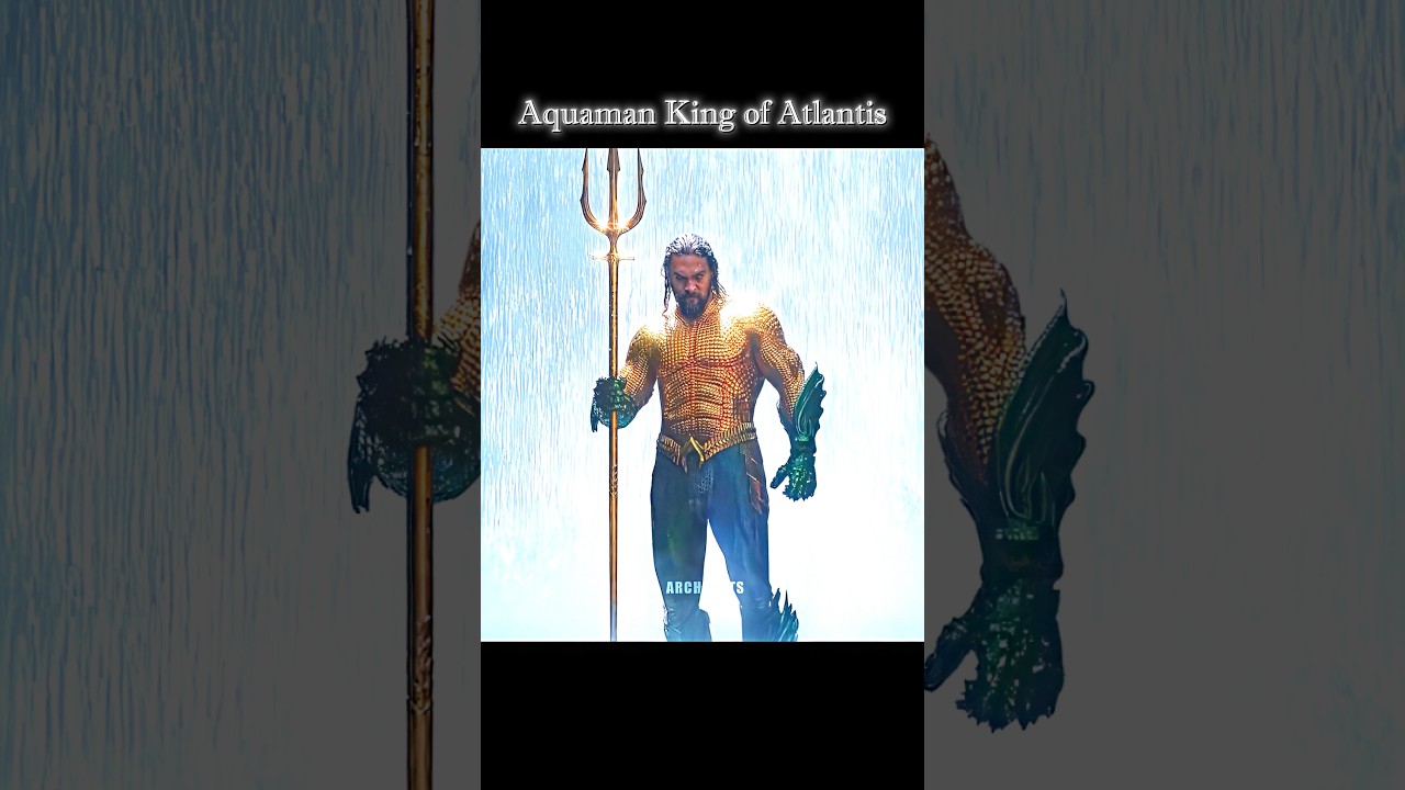 Aquaman's Power & Attitude 💪🔱 #shorts