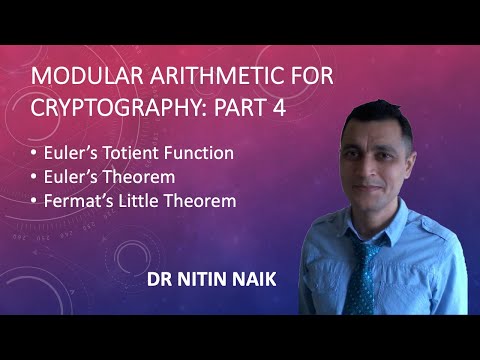 5 Modular Arithmetic for Cryptography- Part 4:  Totient Function, Euler’s & Fermat’s Little Theorem