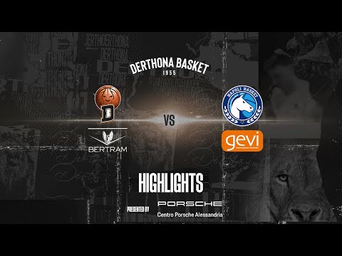 LBA highlights 22° giornata : Bertram Derthona vs Gevi Napoli