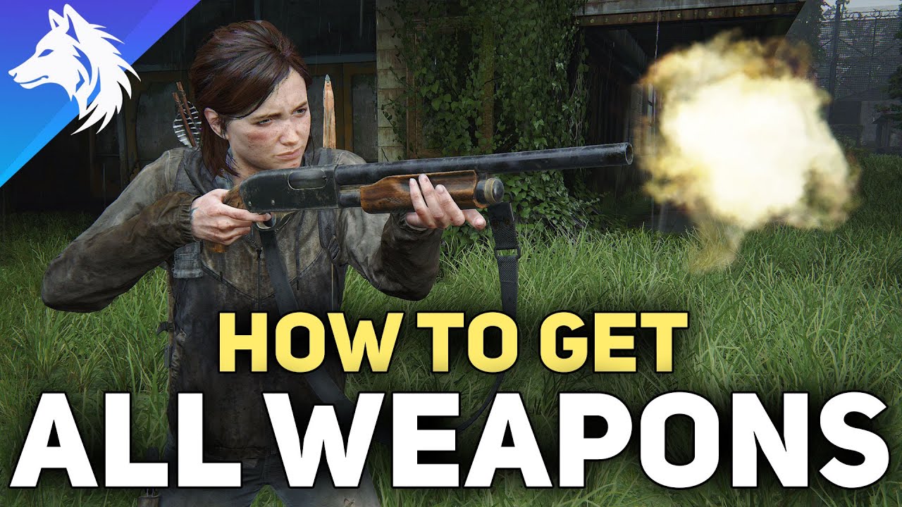 Ultimate Guide: Find All 12 Weapons & 4 Holster Upgrades in The Last of Us Part 2 Remastered 🔫