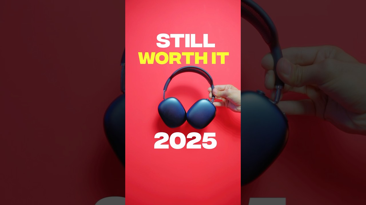 Are AirPods Max Still Worth It in 2025? 🎧