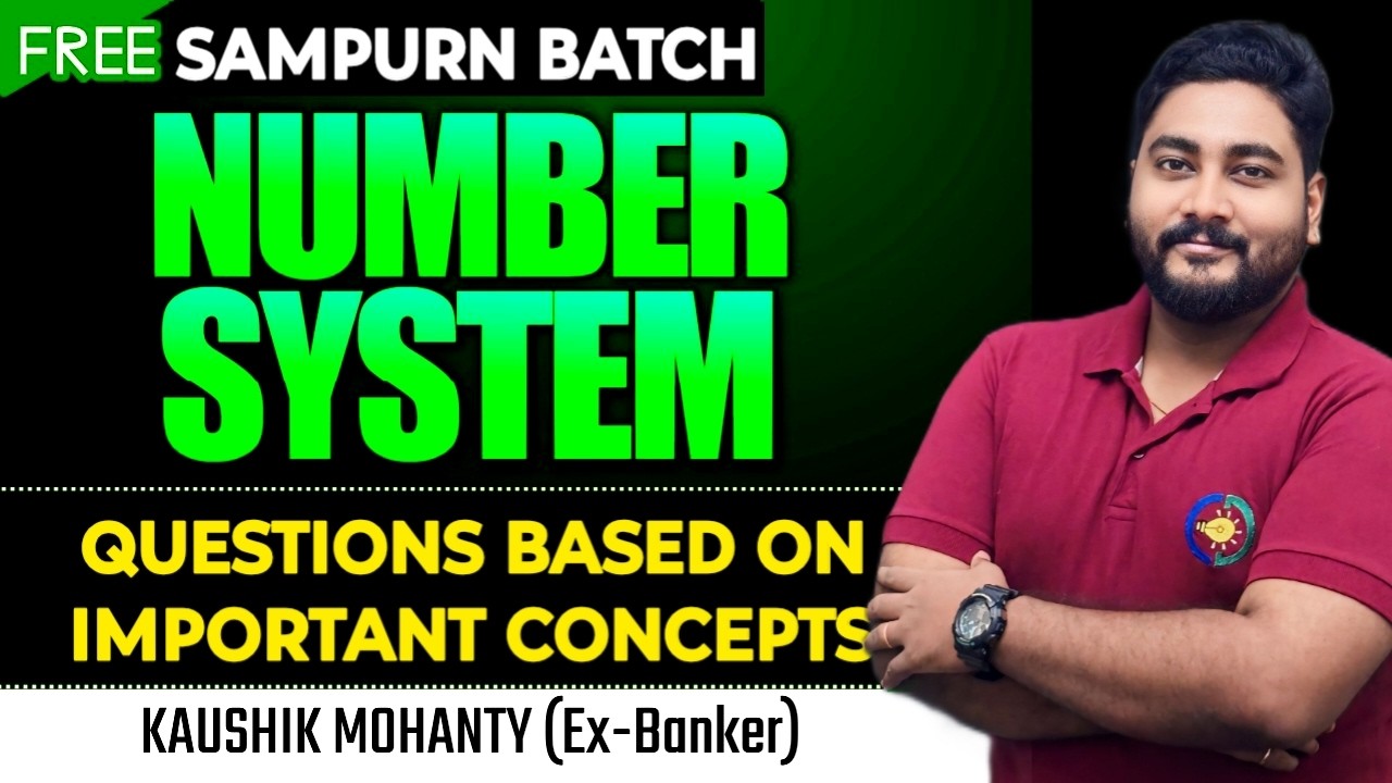 ๐ Number System Important Questions For Bank Exams 2026 || Foundation Batch By Kaushik Mohanty ||