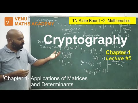 Cryptography - Application of Matrices | Tamilnadu 12th Mathematics | Chap1_Lec5