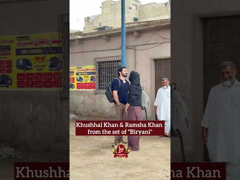 Ramsha Khan & Khushhal Khan from the set of drama serial "Biryani" | Pakistani Celebrities | Drama