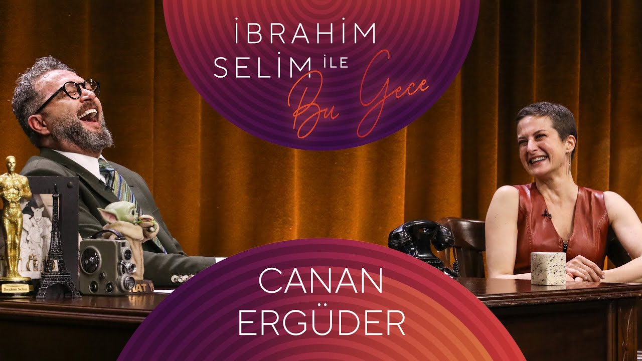 İbrahim Selim ile Bu Gece #109: Canan Ergüder ve Cemre Kabaş ile Eğlenceli Anlar 🎉